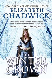 The winter crown : a novel of Eleanor of Aquitaine cover image cdn