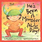 He's been a monster all day! cover image cdn