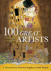 100 great artists a visual journey from Fra Angelico to Andy Warhol  cover image cdn