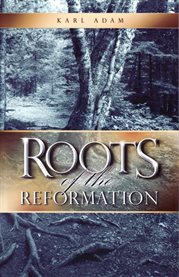 Roots of the reformation cover image cdn