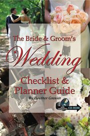 The bride & groom's wedding checklist & planner guide with companion CD-ROM cover image cdn
