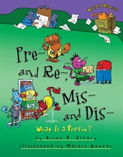 Pre- and re-, mis- and dis- what is a prefix?  cover image cdn