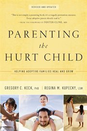 Parenting the hurt child helping adoptive families heal and grow cover image cdn