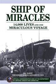 Ship of Miracles 14,000 Lives and One Miraculous Voyage cover image cdn