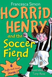 Horrid Henry and the soccer fiend cover image cdn