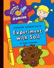 Junior scientists. Experiment with soil cover image cdn