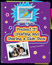 Present it! creating and sharing a slideshow cover image cdn