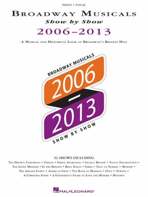 Broadway musicals, show by show 2006-2013 cover image cdn