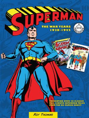 Superman : the war years, 1938-1945 cover image