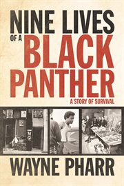Nine lives of a Black Panther a story of survival  cover image cdn