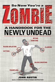 So now you're a zombie a handbook for the newly undead  cover image cdn