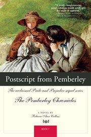 Postscript from Pemberley the acclaimed Pride and prejudice sequel series  cover image cdn