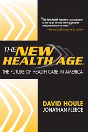 New health age the future of health care in America  cover image cdn