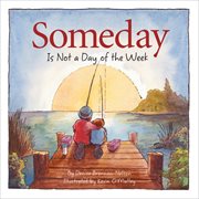 Someday is not a day of the week cover image cdn