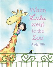 When Lulu went to the zoo cover image cdn