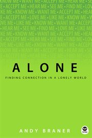 Alone finding connection in a lonely world  cover image cdn