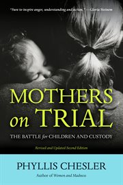 Mothers on Trial The Battle for Children and Custody  cover image cdn