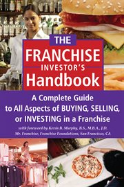 The Franchise Handbook a Complete Guide To All Aspects Of Buying, Selling, Or Investing In A Franchise cover image cdn