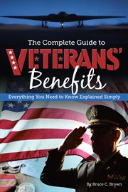 The Complete Guide to Veterans Benefits Everything You Need to Know Explained Simply cover image cdn