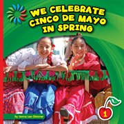 We celebrate Cinco de Mayo in spring cover image cdn