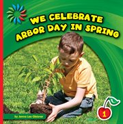 We celebrate arbor day in spring cover image cdn