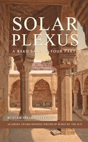 Solar Plexus a Baku Saga in Four Parts cover image cdn