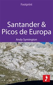 Santander & Picos de Europa Includes Asturias, Cantabria & Leonese Picos  cover image cdn