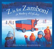 Z is for Zamboni a Hockey Alphabet cover image cdn