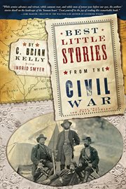 Best little stories from the Civil War more than 100 true stories  cover image cdn