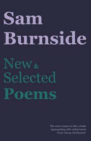 Sam Burnside new and selected poems  cover image cdn