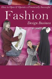 How to Open & Operate a Financially Successful Fashion Design Business With Companion CD-ROM cover image cdn