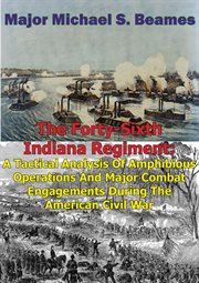 The forty-sixth indiana regiment: cover image cdn