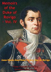 The memoirs of duke of rovigo, volume iv cover image cdn