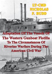 Adaptation of the vessels of the western gunboat flotilla to the circumstances of riverine warfare cover image cdn