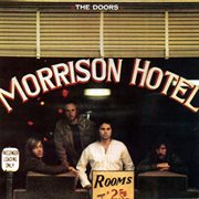 Morrison hotel [40th anniversary mixes] cover image cdn