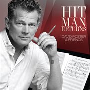 Hit man returns: david foster & friends cover image cdn