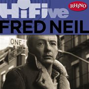 Rhino hi-five: fred neil cover image cdn