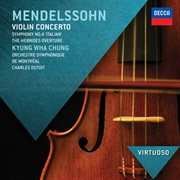 Mendelssohn: violin concerto; symphony no.4 - "italian"; hebrides overture cover image cdn