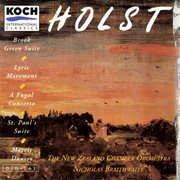 Holst: brook green suite; lyric movement; fugal concerto; morris dance tunes; st. paul's suite cover image cdn