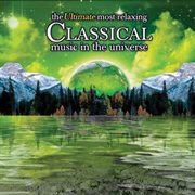 The ultimate most relaxing classical music in the universe cover image cdn