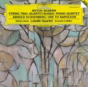 Schoenberg: ode to napoleon; webern: string trio cover image cdn