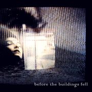 Before the buildings fell cover image cdn