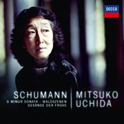 Schumann: g minor sonata; waldszenen; gesange der fruhe cover image cdn