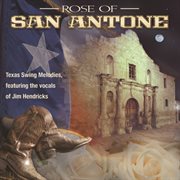 Rose of san antone: classic texas swing melodies cover image cdn
