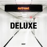 Destroyed [deluxe edition] cover image cdn