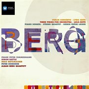 Berg: violin concerto; three orchestra pieces; piano sonata no.1; string quartet no.3 etc cover image cdn