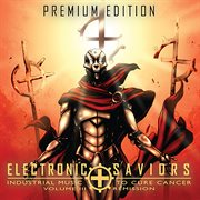 Electronic saviors, vol. 3: remission (bonus tracks) cover image cdn