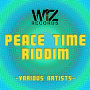 Peace time riddim cover image cdn