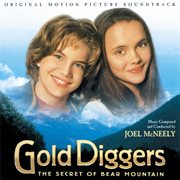 Gold diggers: the secret of bear mountain (original motion picture soundtrack) cover image cdn