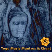 Yoga music mantras & chants cover image cdn